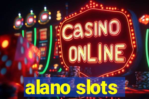 alano slots