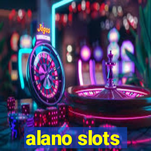 alano slots