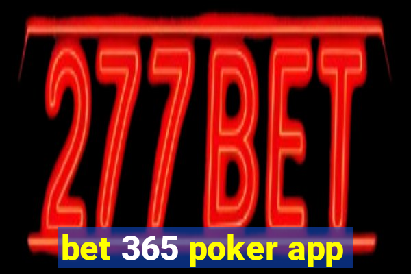 bet 365 poker app