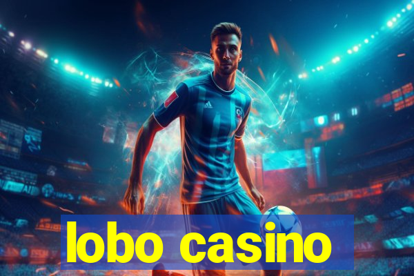 lobo casino