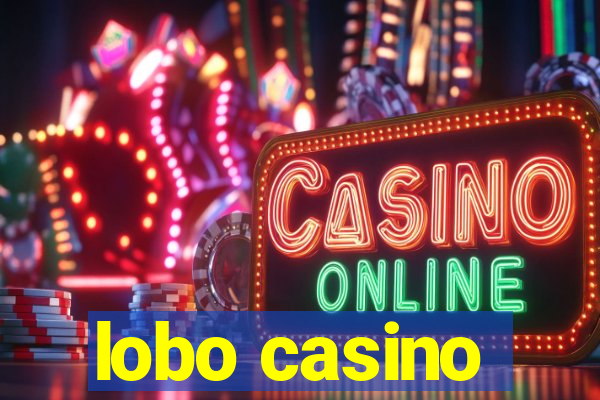 lobo casino