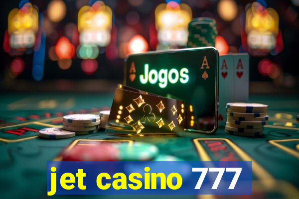 jet casino 777