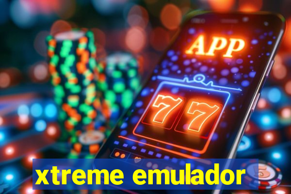 xtreme emulador