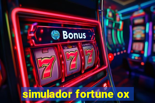 simulador fortune ox