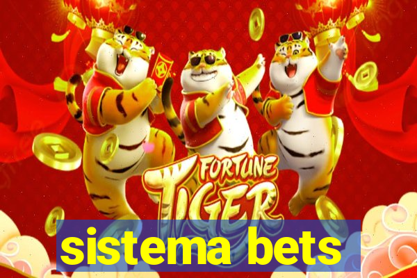 sistema bets