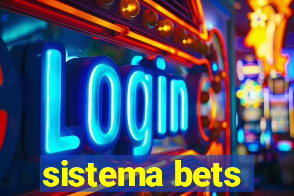 sistema bets