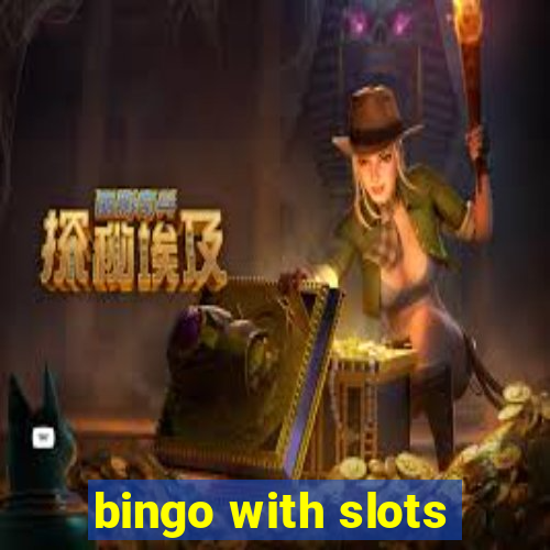 bingo with slots