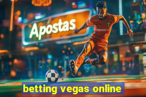 betting vegas online