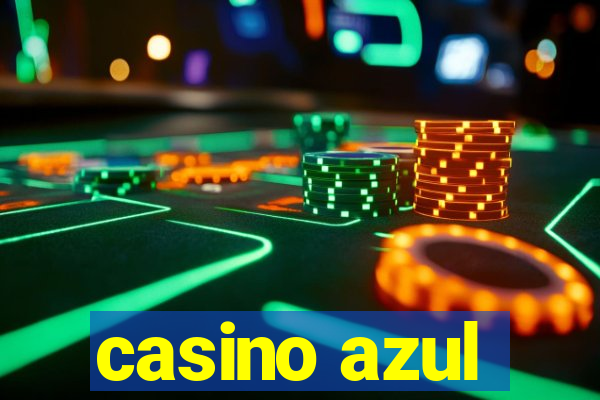 casino azul