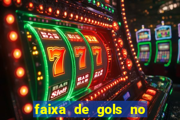 faixa de gols no jogo 2-3 o que significa