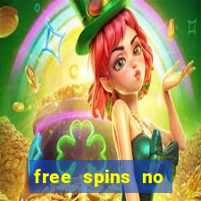 free spins no deposit casino bonus