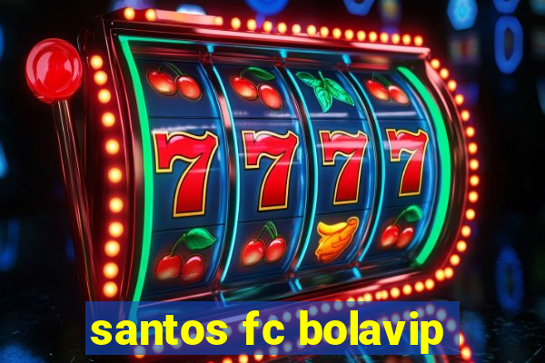 santos fc bolavip