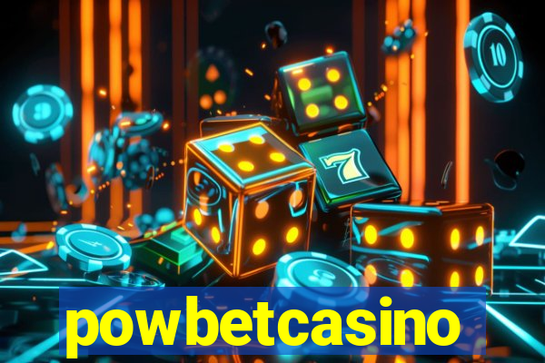 powbetcasino