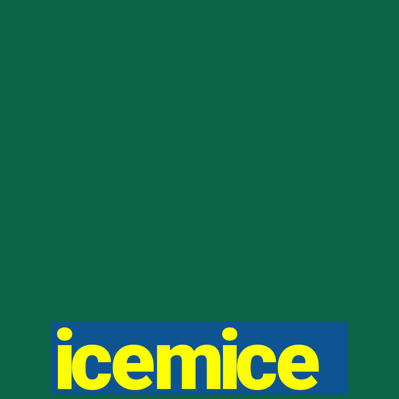 icemice