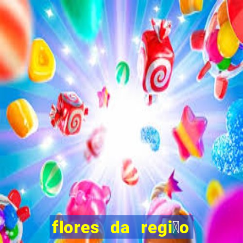 flores da regi茫o sul do brasil