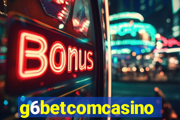 g6betcomcasino