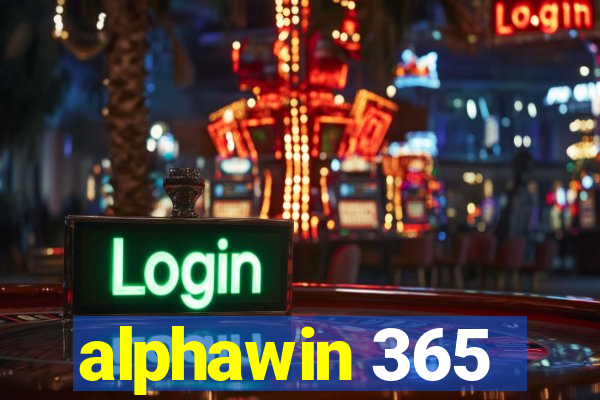 alphawin 365