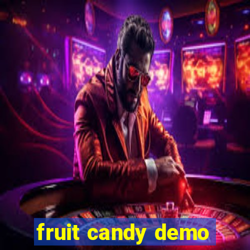 fruit candy demo