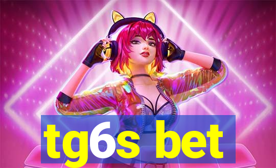 tg6s bet