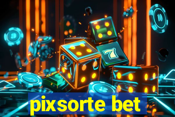 pixsorte bet