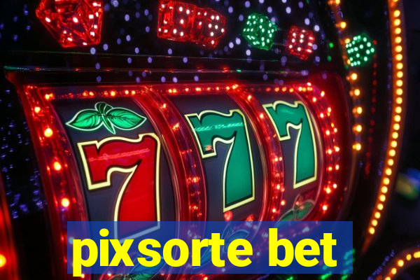 pixsorte bet