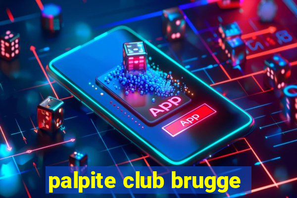 palpite club brugge