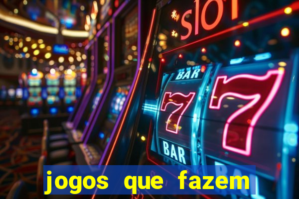 jogos que fazem ganhar dinheiro de verdade