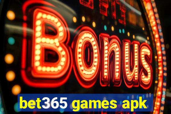 bet365 games apk