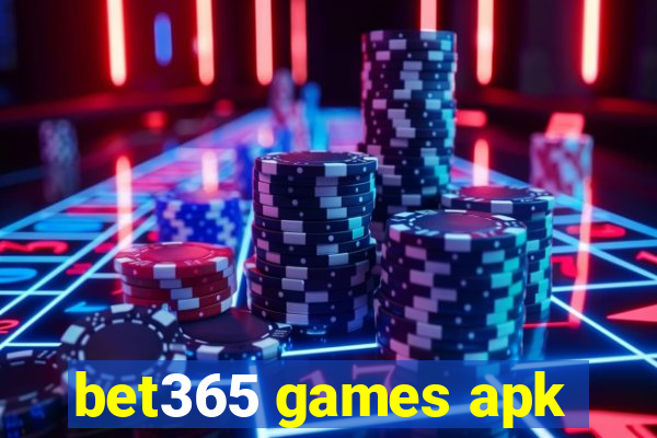 bet365 games apk