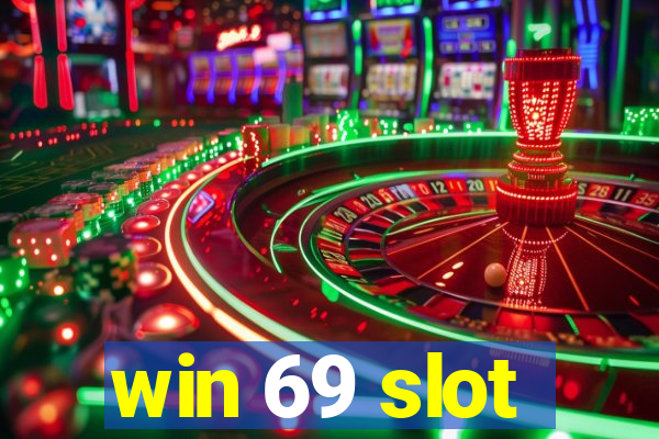 win 69 slot