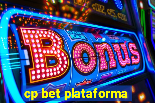 cp bet plataforma