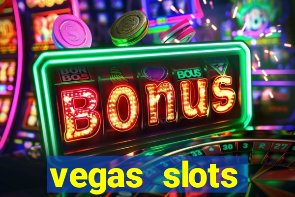 vegas slots machines free games