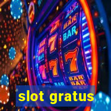 slot gratus