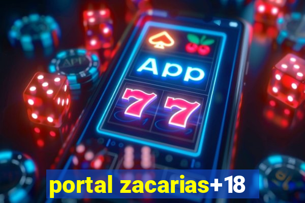 portal zacarias+18