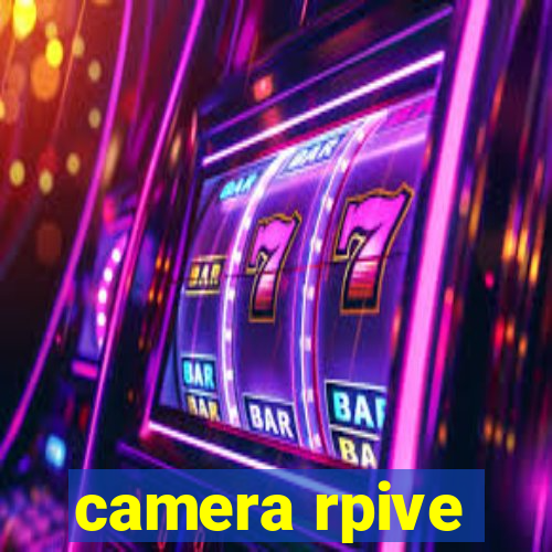 camera rpive