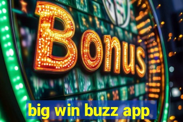 big win buzz app