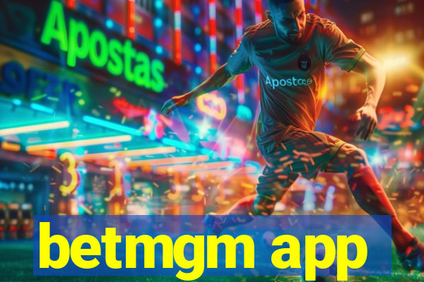 betmgm app