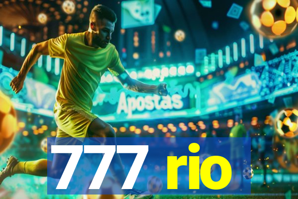 777 rio