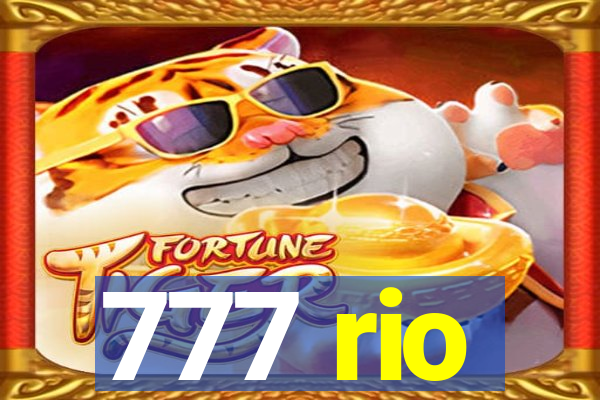 777 rio