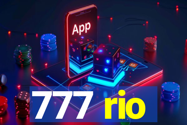 777 rio