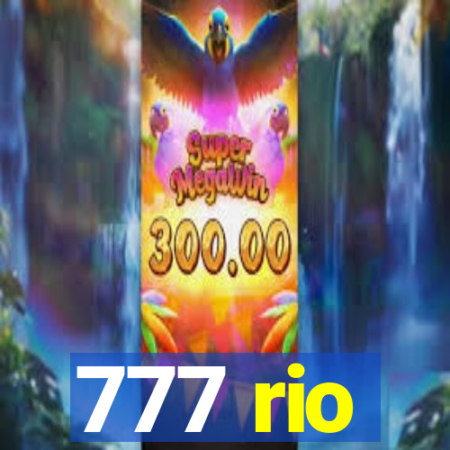 777 rio