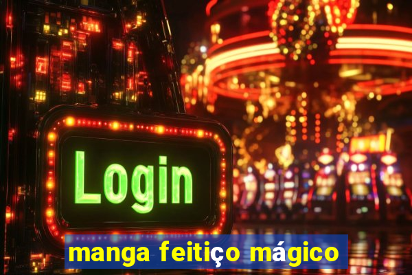 manga feitiço mágico