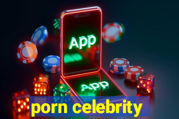 porn celebrity