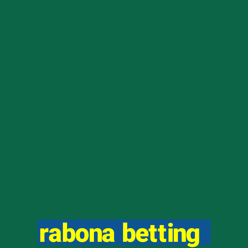 rabona betting