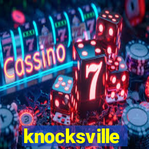 knocksville