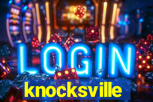 knocksville