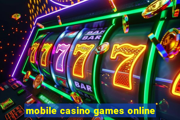 mobile casino games online