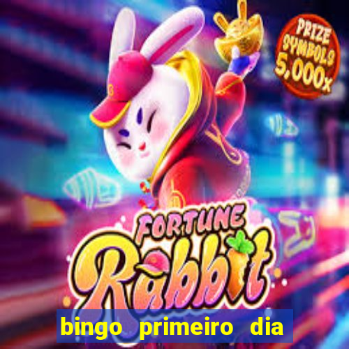 bingo primeiro dia de aula