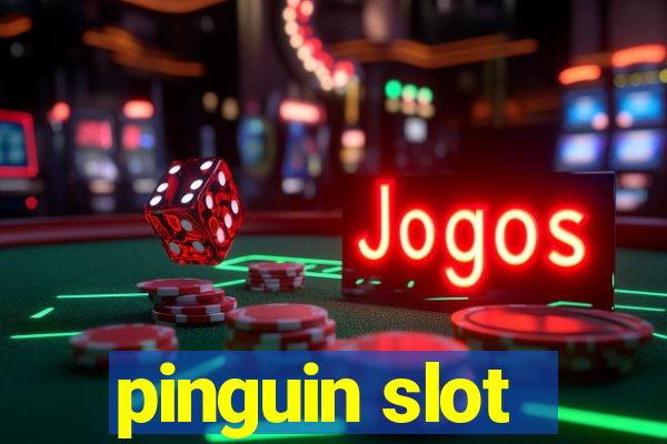 pinguin slot