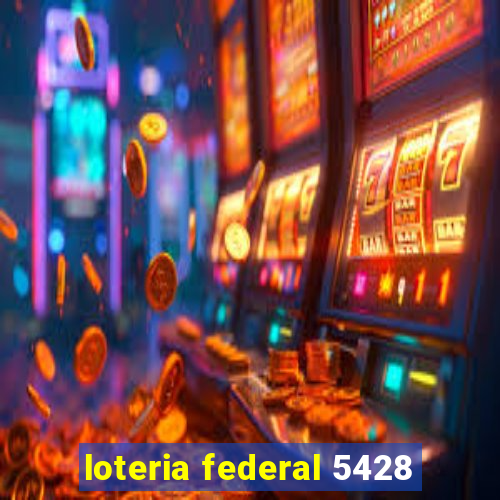 loteria federal 5428